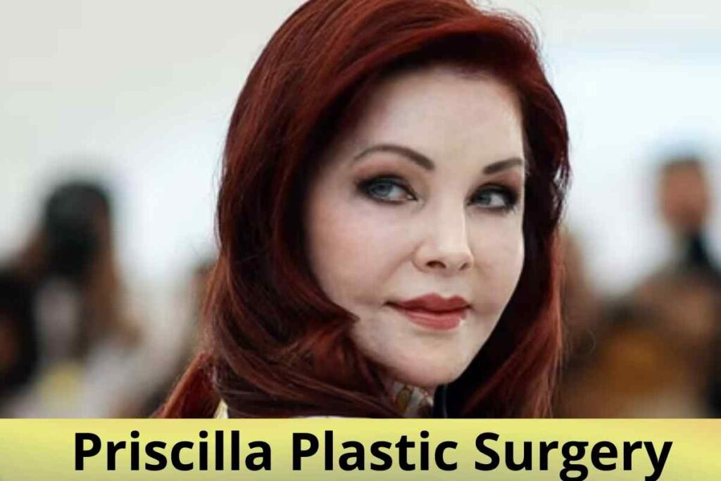 Priscilla Plastic Surgery