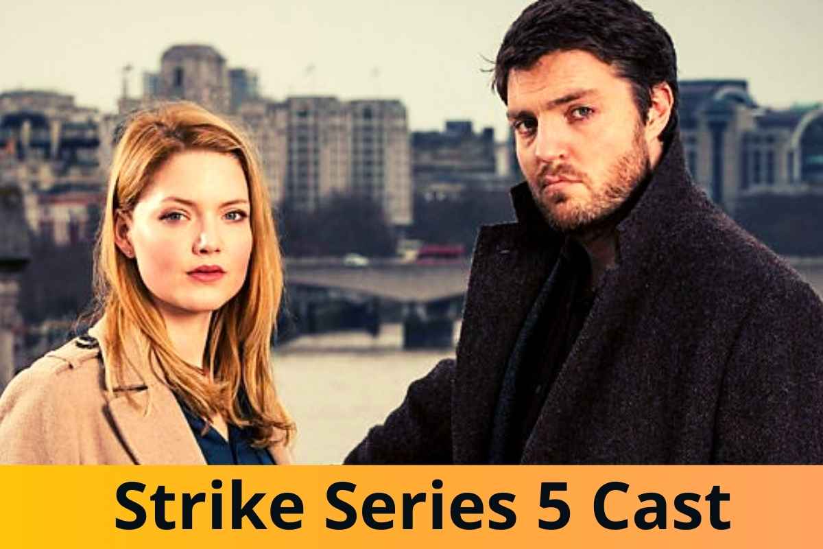 Strike Series 5 Cast