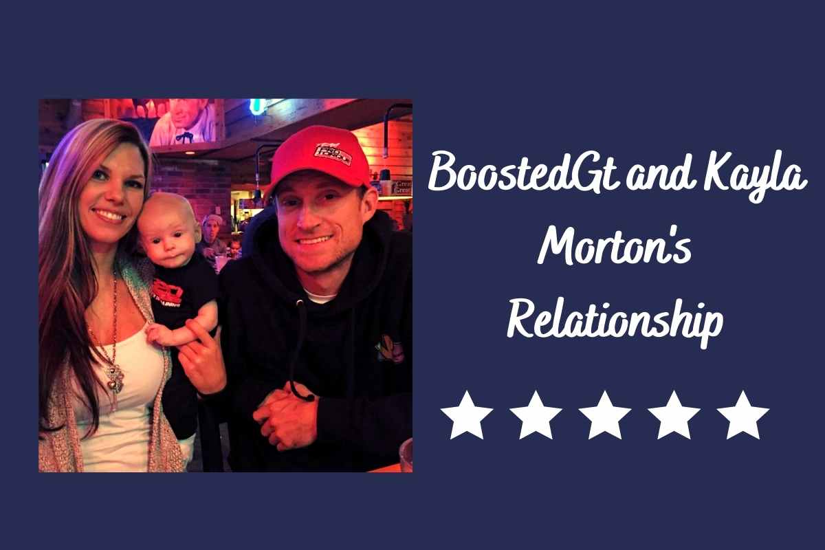 BoostedGt and Kayla Morton's Relationship
