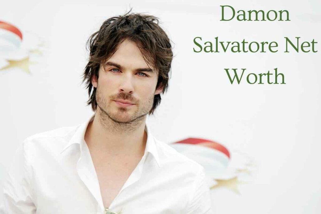 Damon Salvatore Net Worth