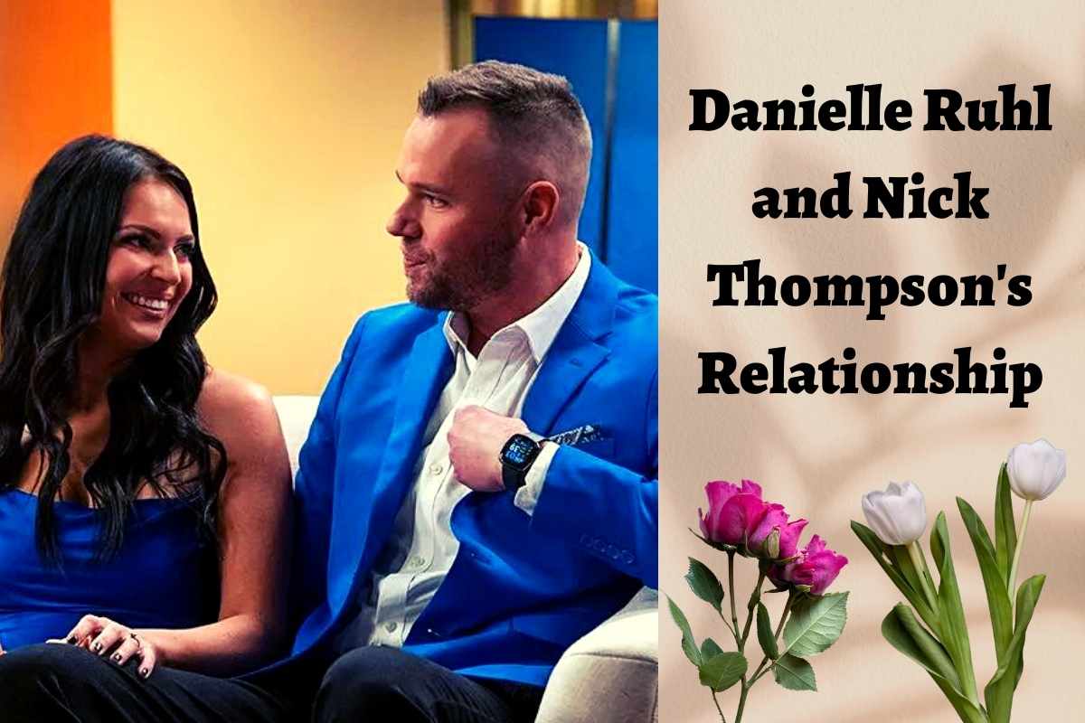 Danielle Ruhl and Nick Thompson's Relationship