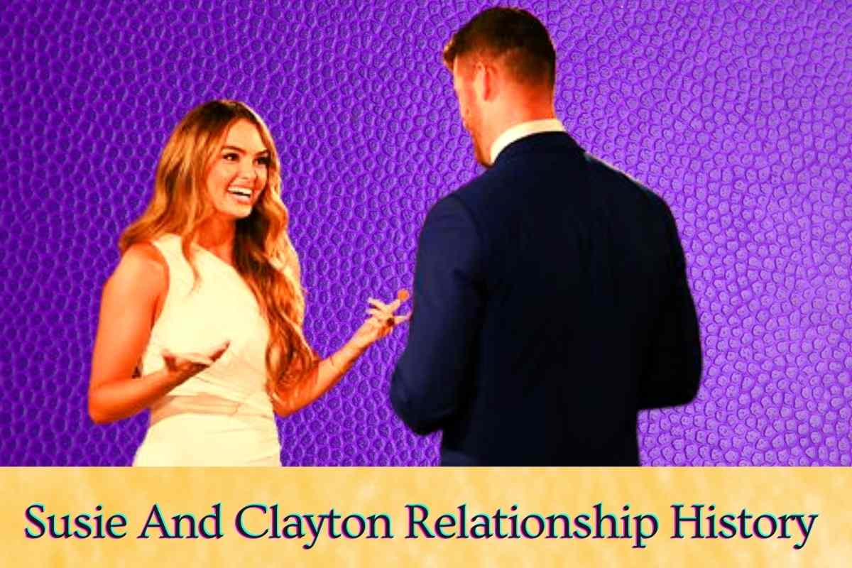 Susie And Clayton Relationship History