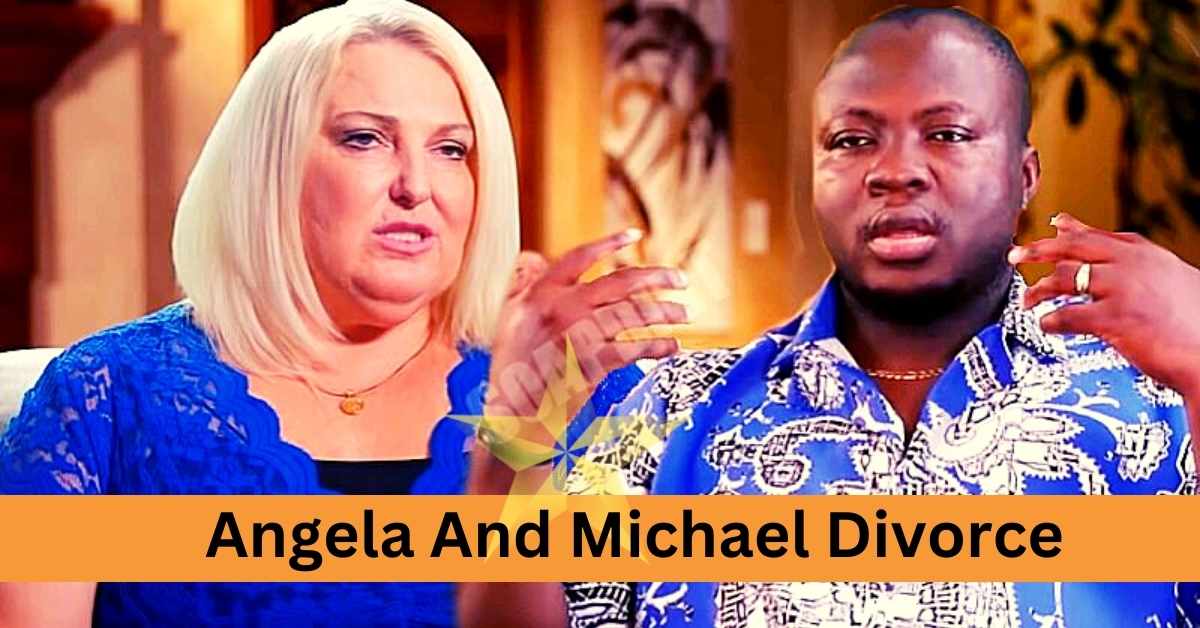 Angela And Michael Divorce Are 90 Day Fiancé Still Together?