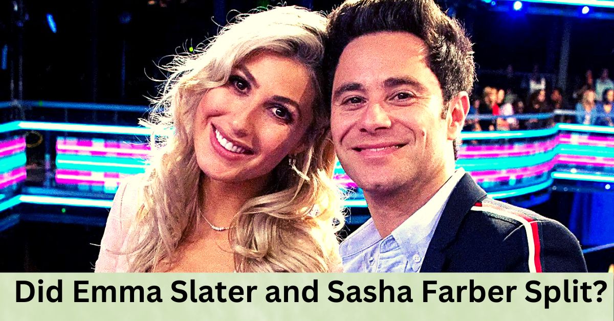 Did Emma Slater and Sasha Farber Split?
