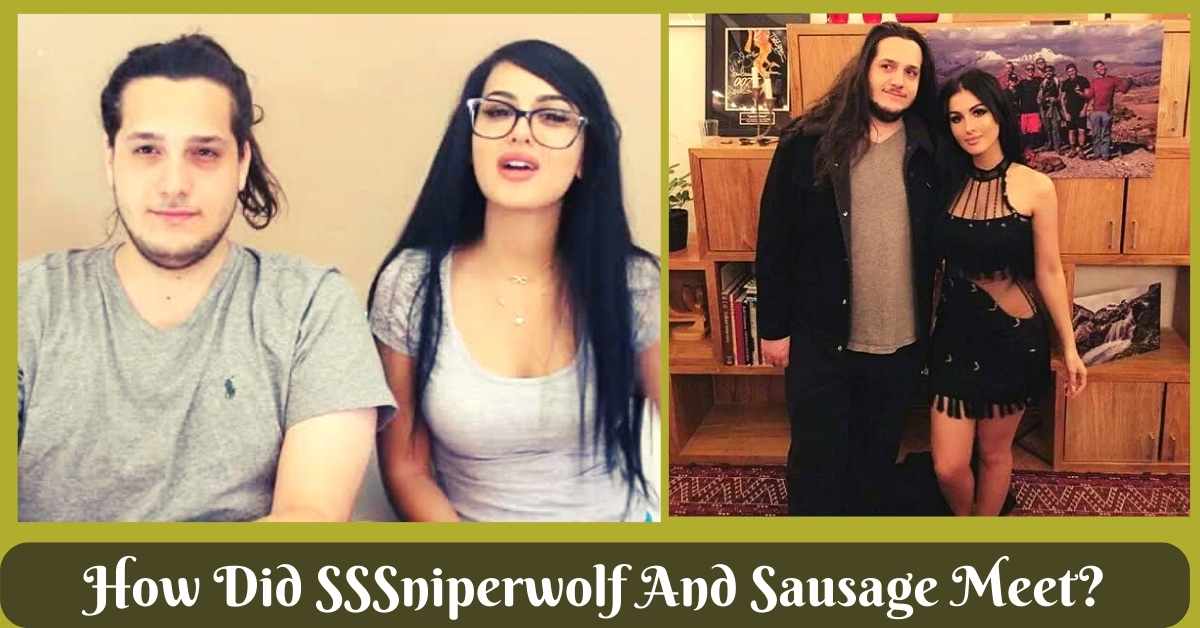 How Did SSSniperwolf And Sausage Meet?