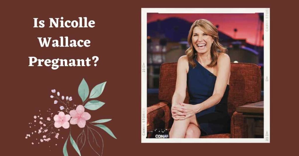 Is Nicolle Wallace Pregnant?