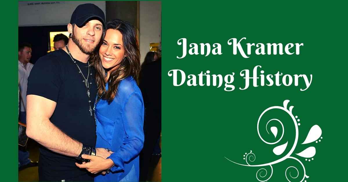 Jana Kramer Dating History