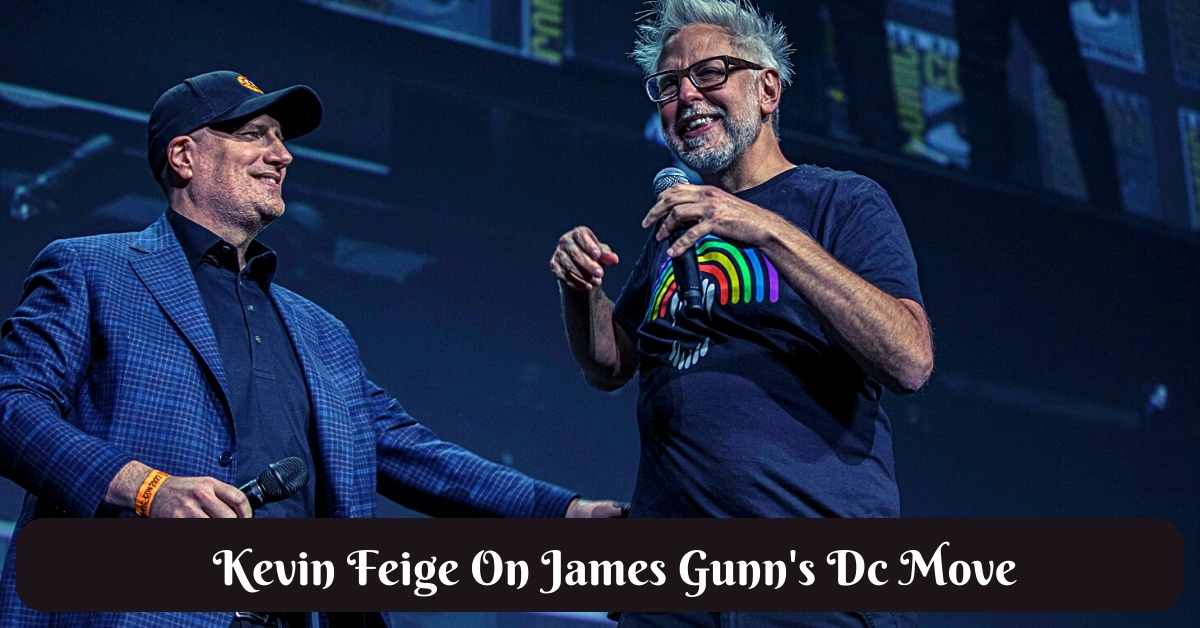 Kevin Feige On James Gunn's Dc Move