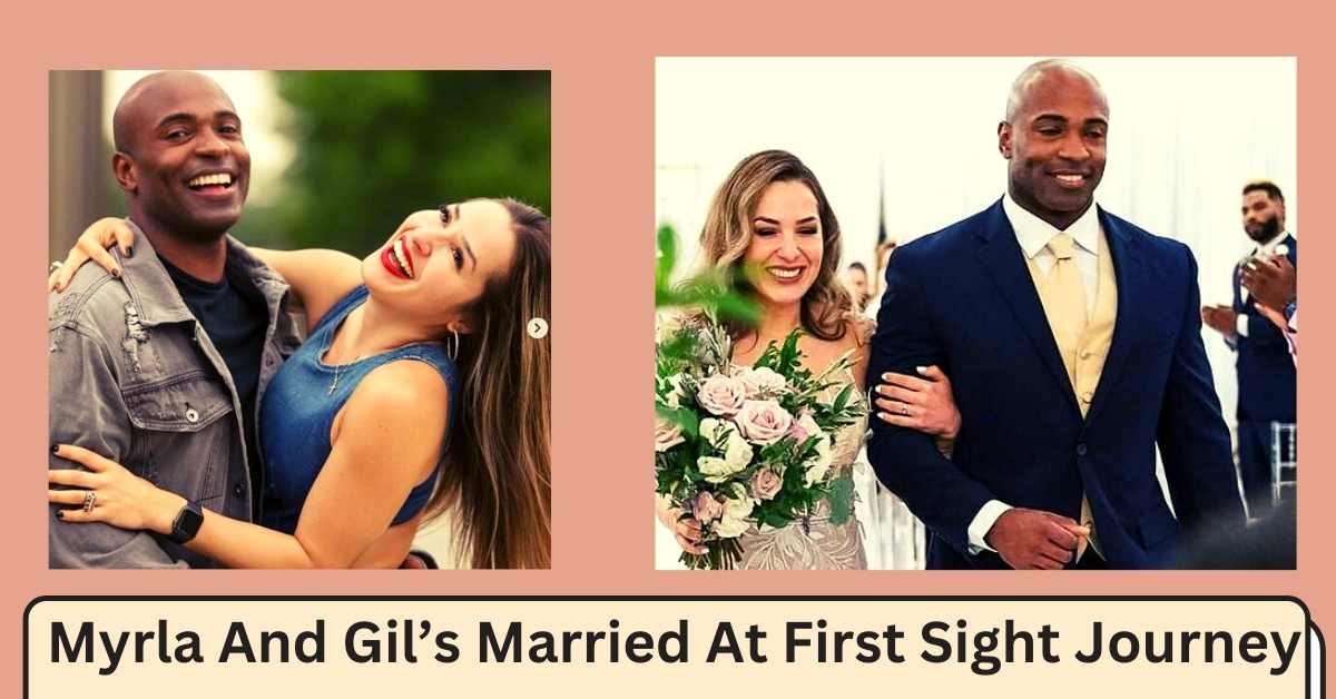 Myrla And Gil’s Married At First Sight Journey
