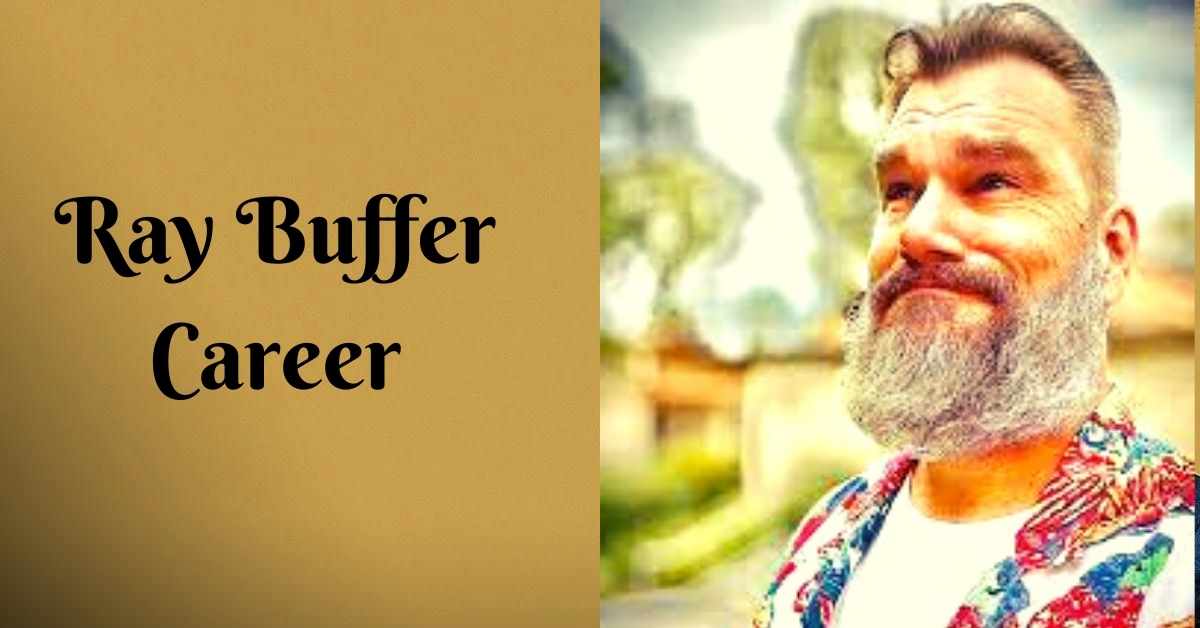 Ray Buffer Career