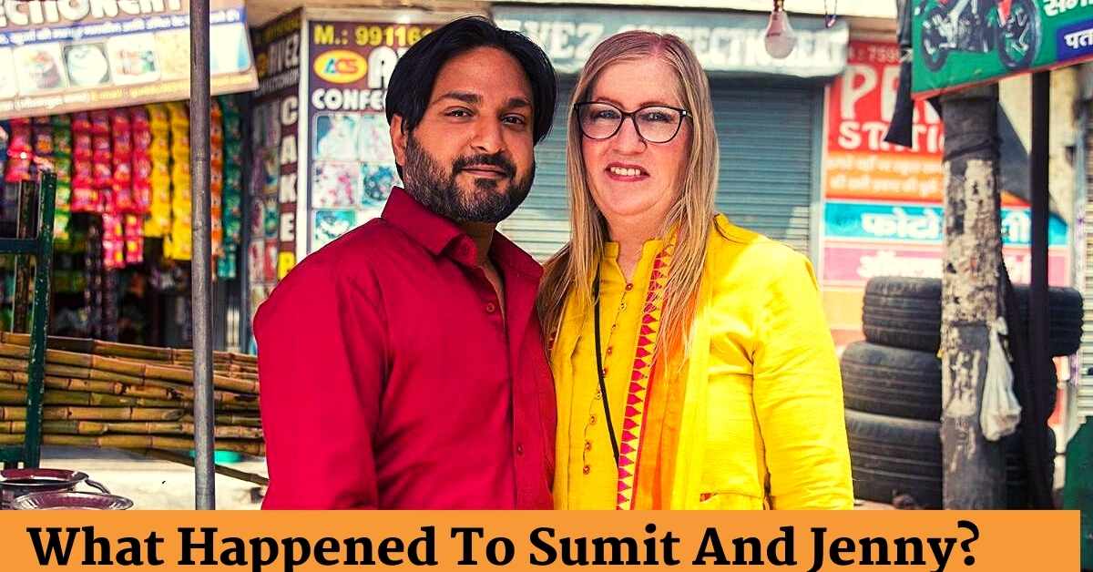 What Happened To Sumit And Jenny?