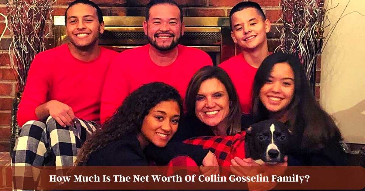 How Much Is The Net Worth Of Collin Gosselin Family?