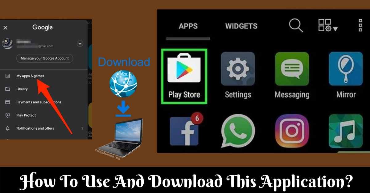 How To Use And Download This Application?