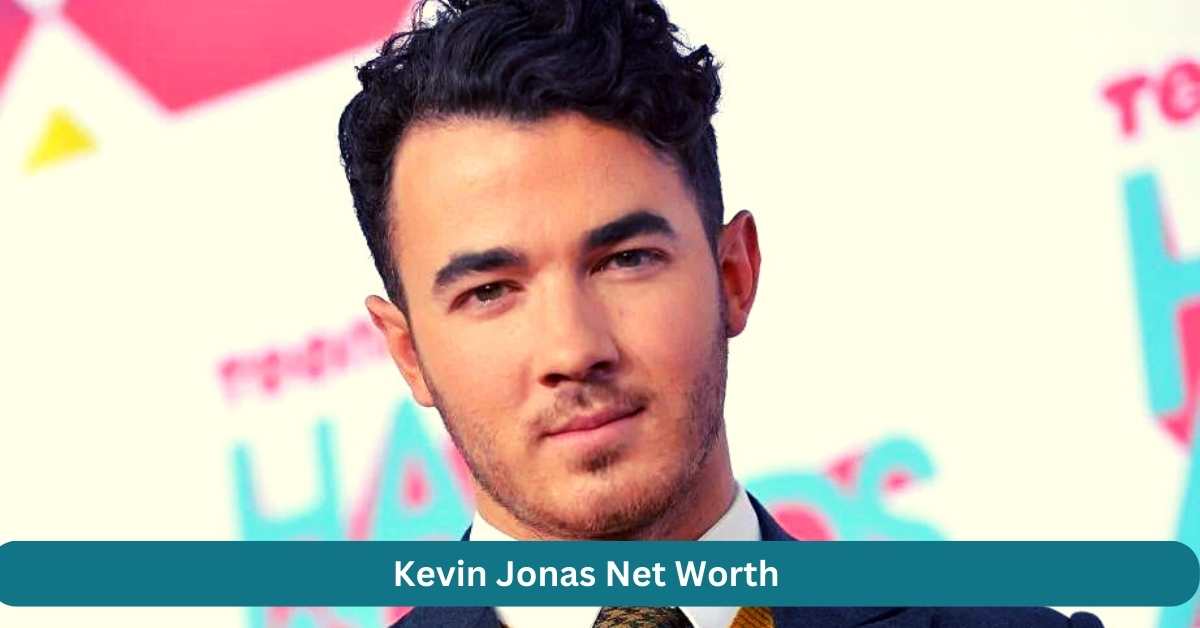 Kevin Jonas Net Worth