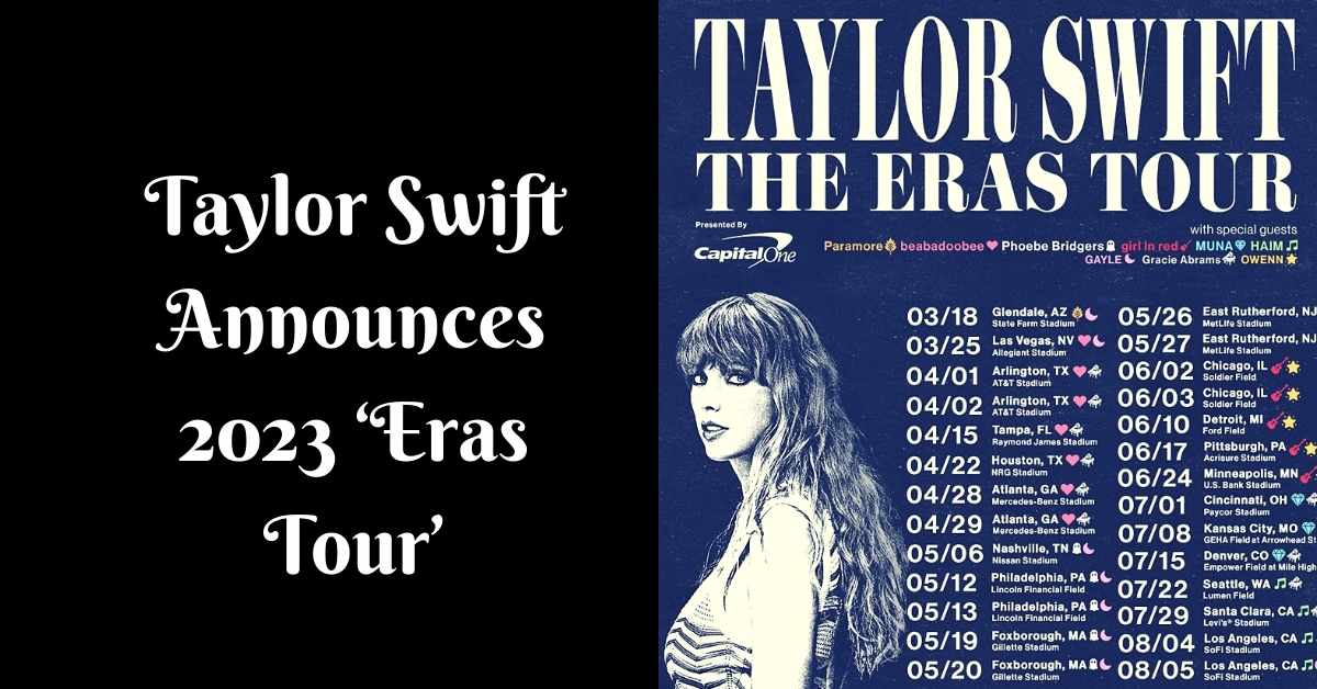 Taylor Swift Announces 2023 ‘Eras Tour’
