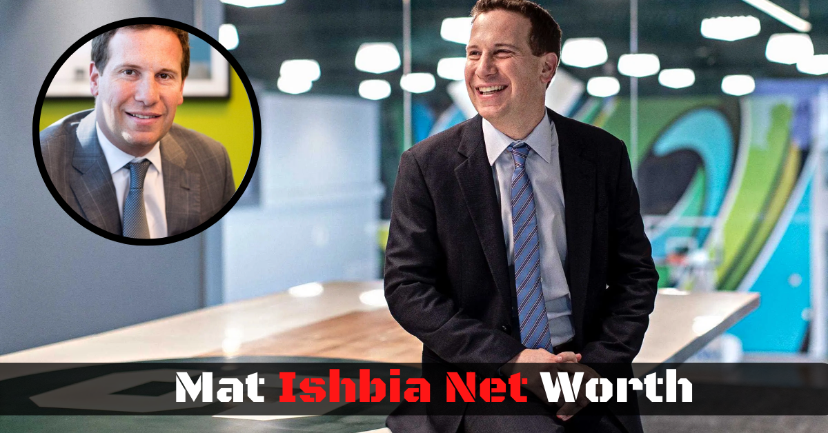 Matt Ishbia Net Worth