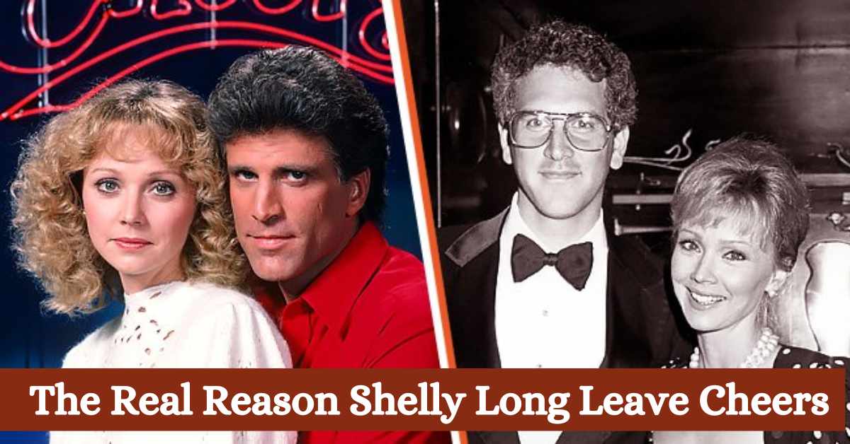 The Real Reason Shelly Long Leave Cheers