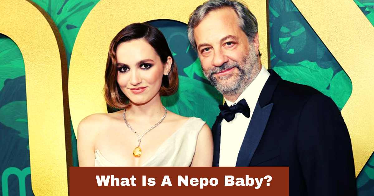 What Is A Nepo Baby?