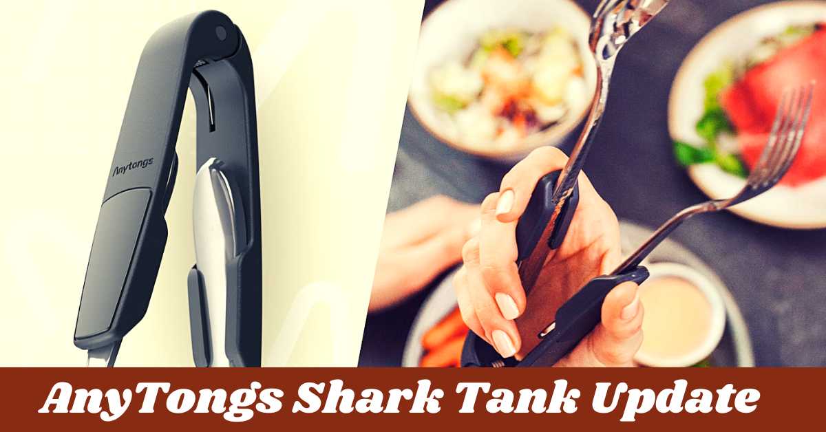 AnyTongs Shark Tank Update