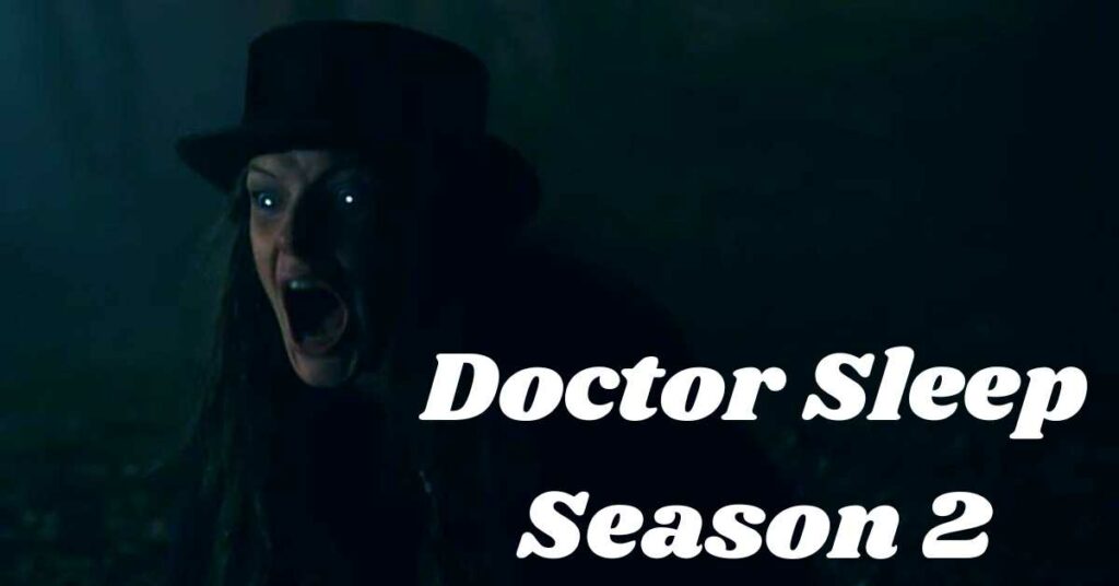 Doctor Sleep Season 2