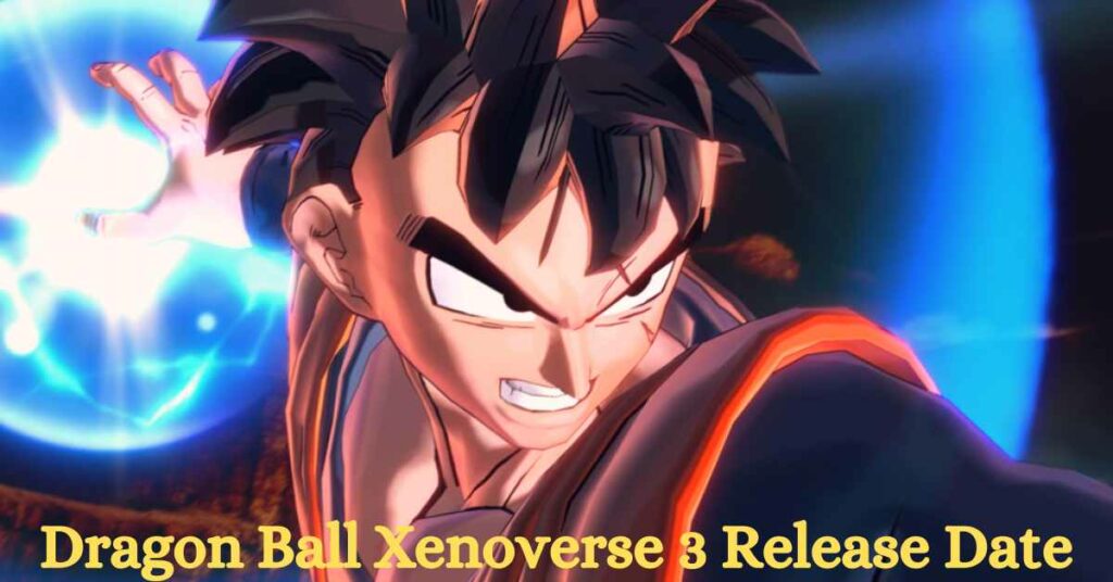 Dragon Ball Xenoverse 3 Release Date