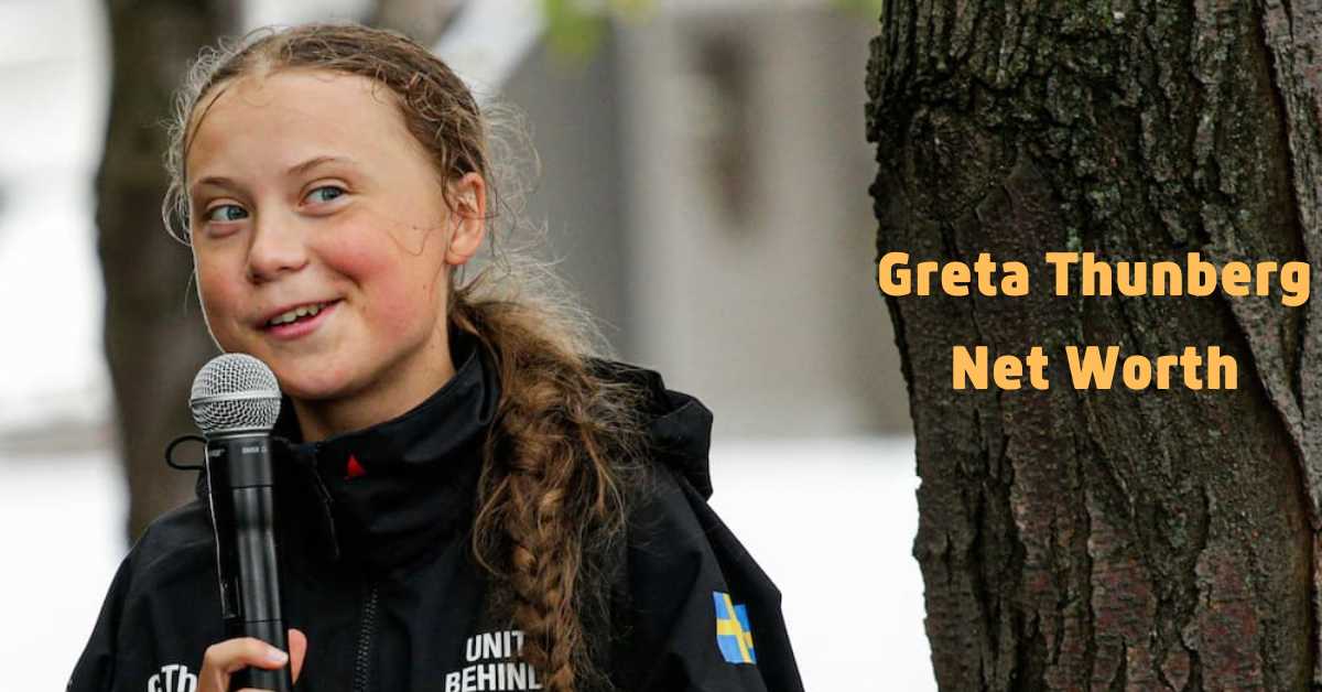 Greta Thunberg Net Worth