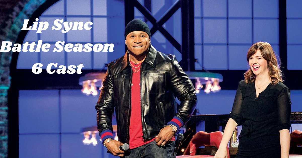 Lip Sync Battle Season 6 Cast