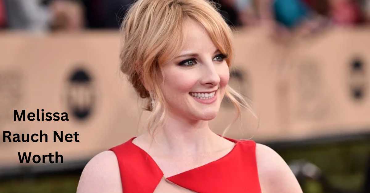 Melissa Rauch Net Worth