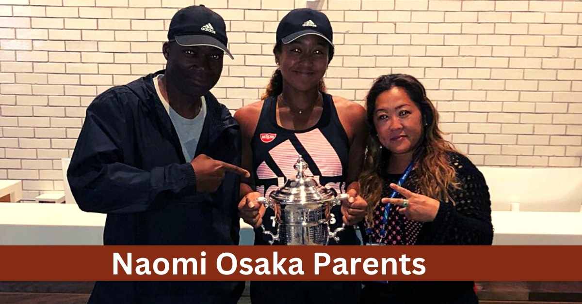 Naomi Osaka Parents: Who Is Her Mother Tamaki, Father Leonard? – StyleCaster