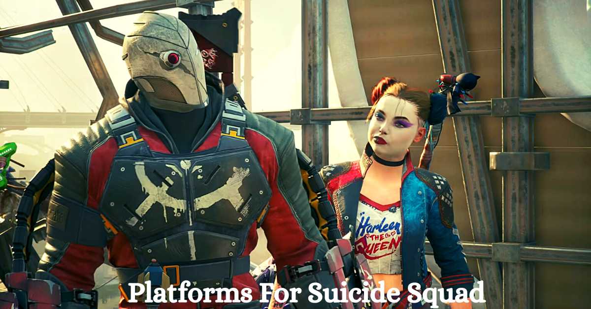 Platforms For Suicide Squad