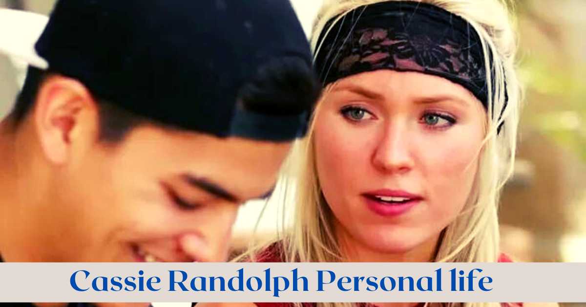 Cassie Randolph Personal life