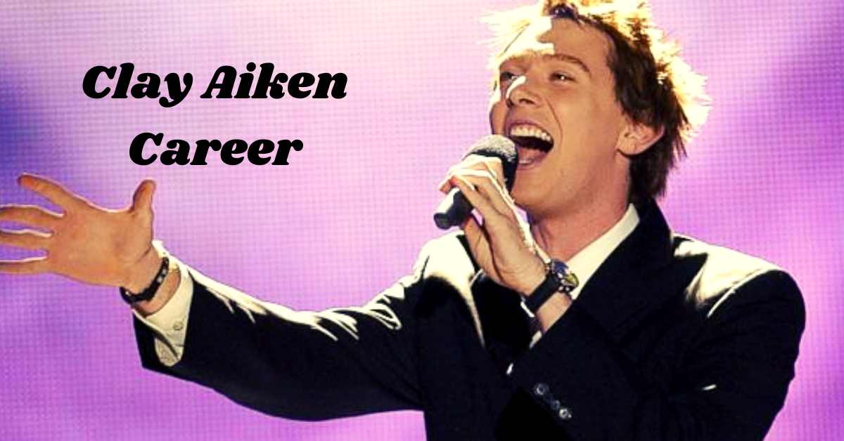 Clay Aiken Career