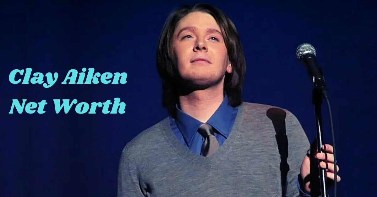 Clay Aiken Net Worth