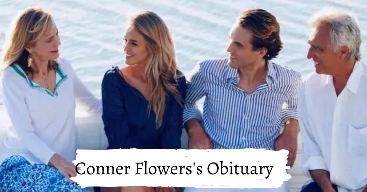 Conner Flowers's Obituary