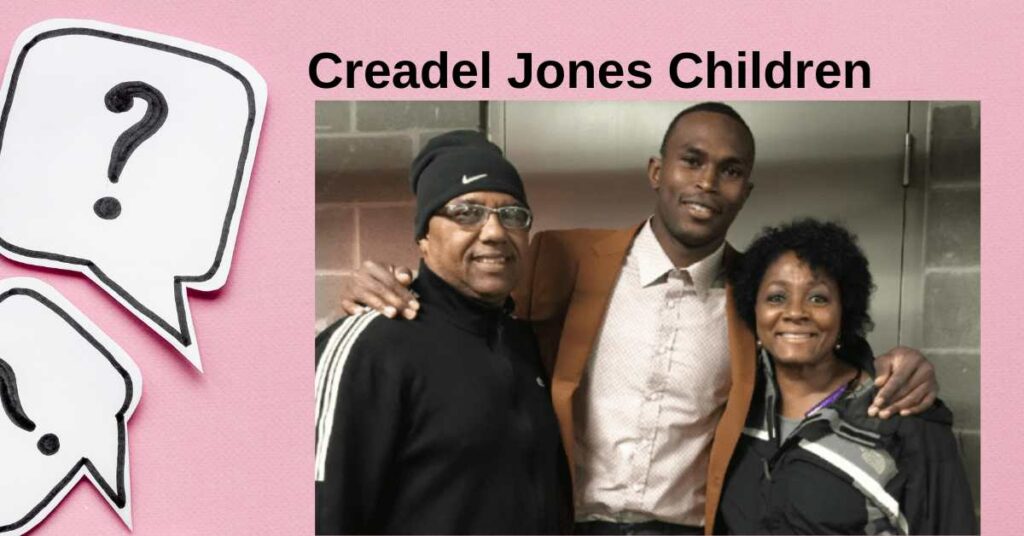 Creadel Jones Children