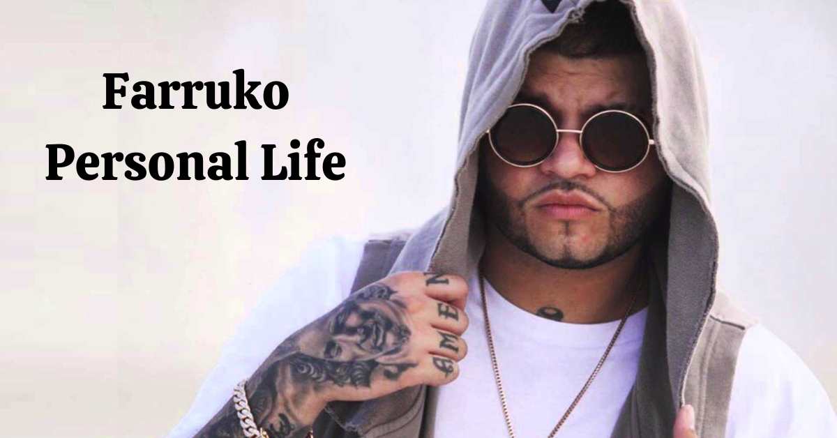 Farruko Personal Life