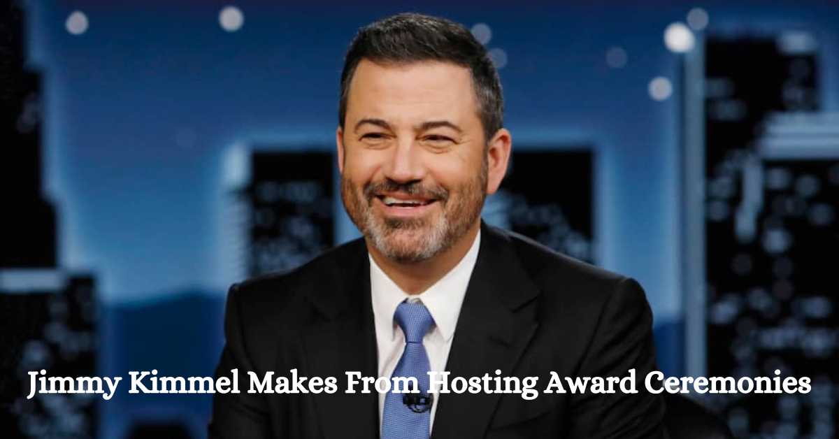 Jimmy Kimmel Make From Hosting Award Ceremonies