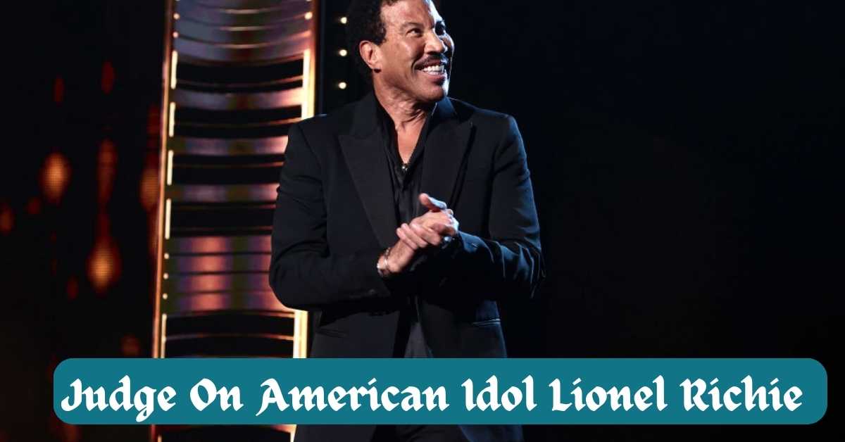 Judge On American Idol Lionel Richie