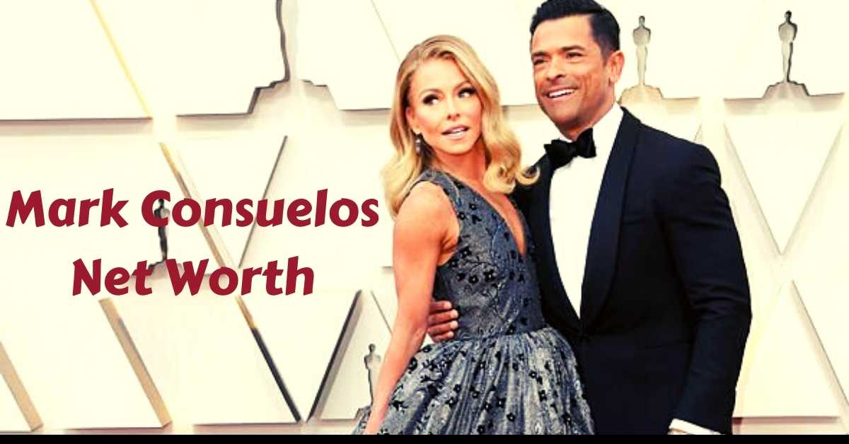 Mark Consuelos Net Worth