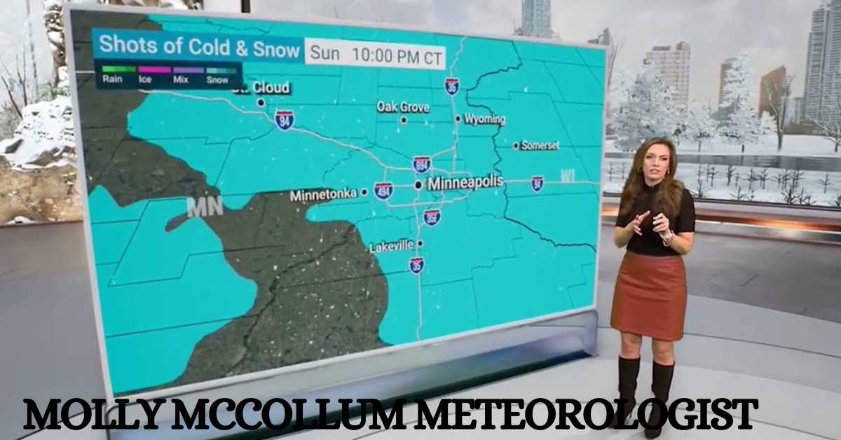Molly McCollum Meteorologist