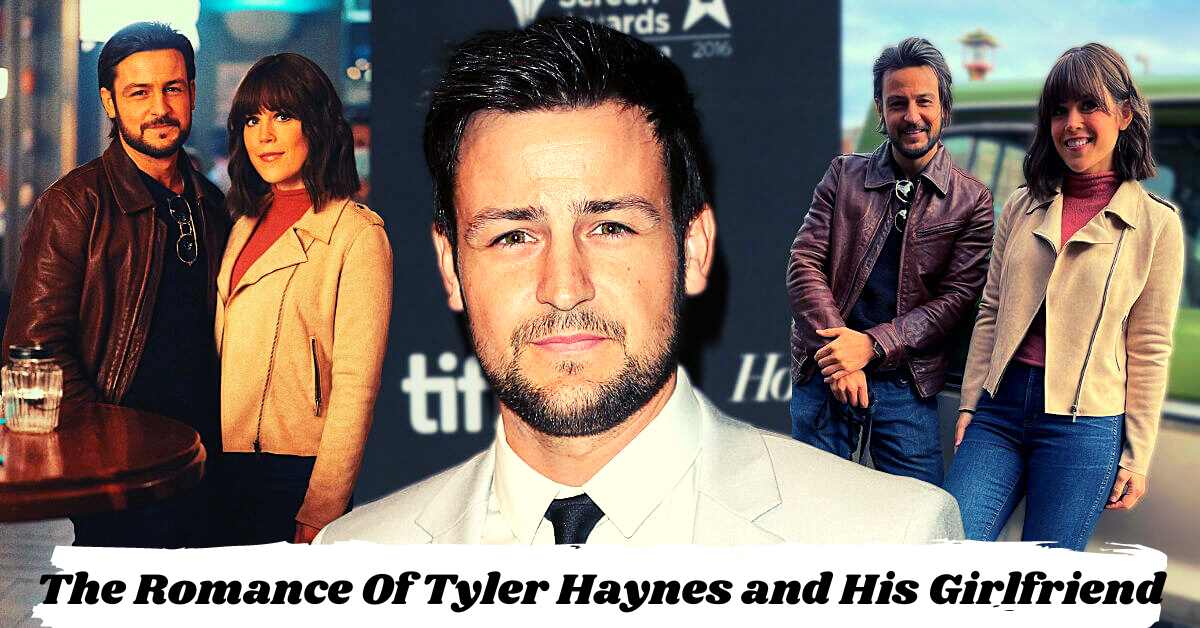 The Romance Of Tyler Haynes and His Girlfriend