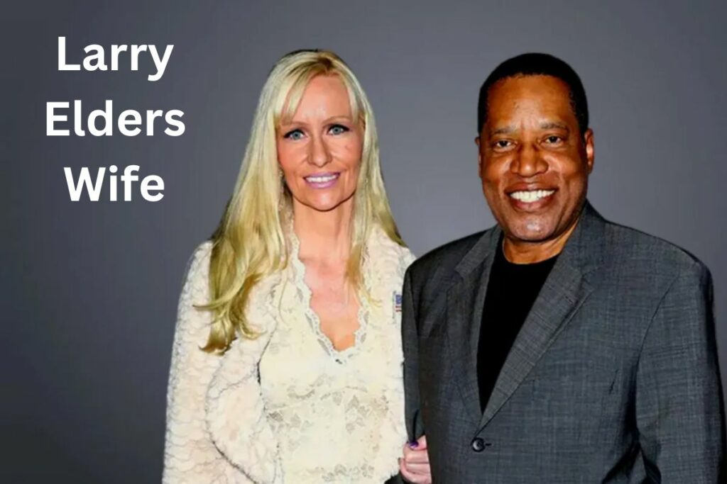Who is Larry Elders Wife Bio, Age, Net Worth, And More
