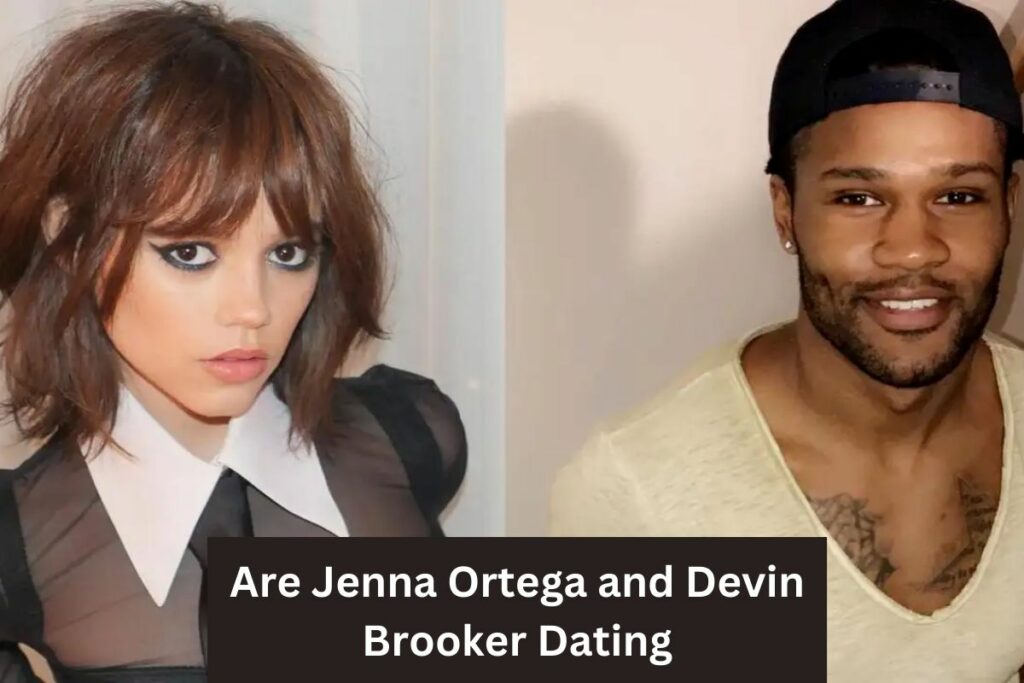 Are Jenna Ortega and Devin Brooker Dating (1)
