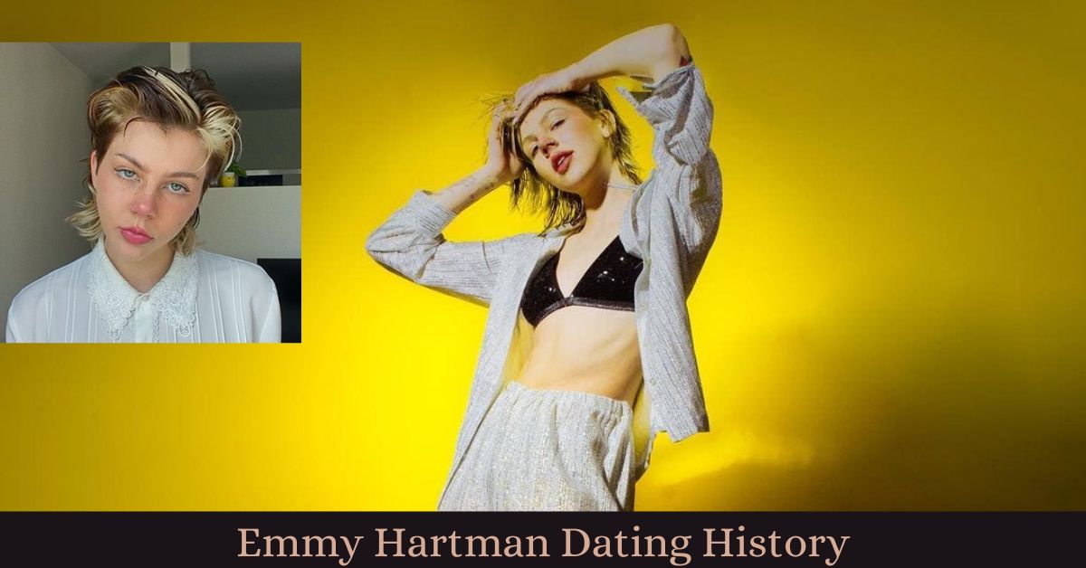 Emmy Hartman Dating History