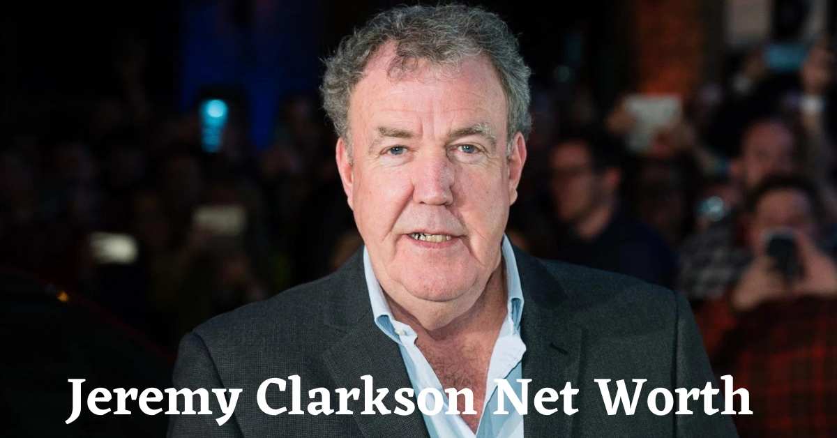 Jeremy Clarkson Net Worth