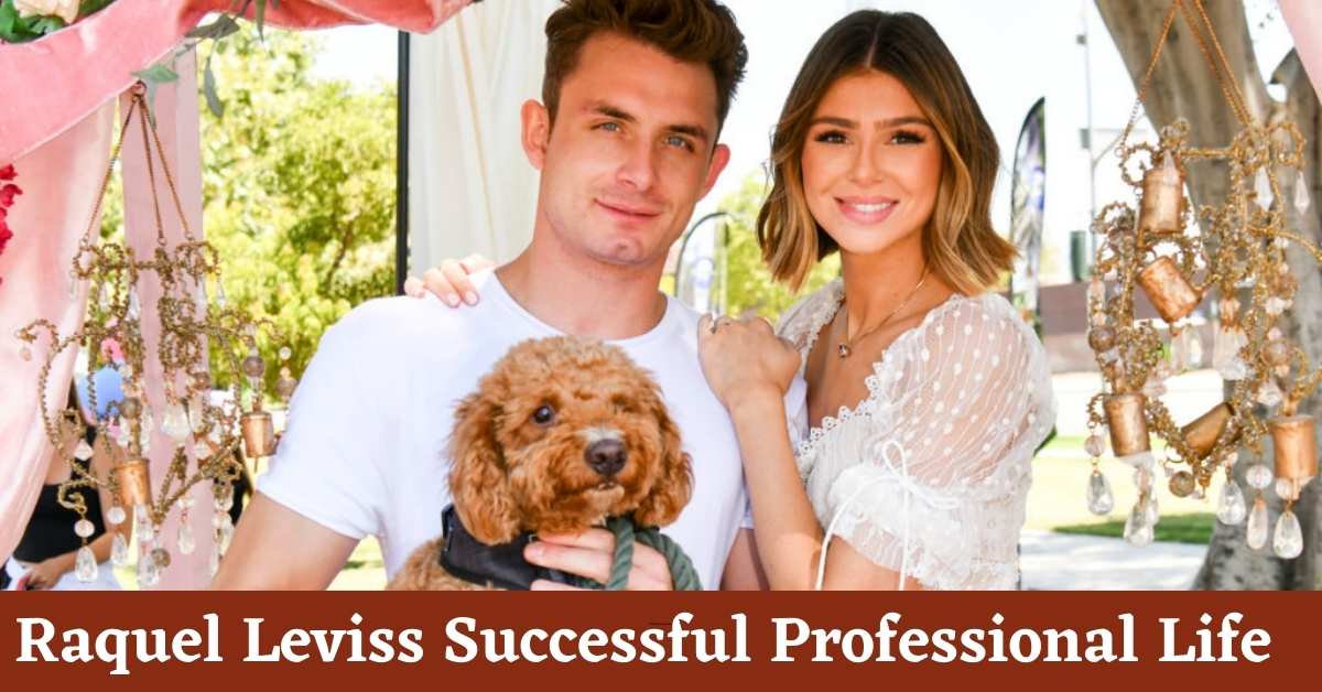 Raquel Leviss Successful Professional Life