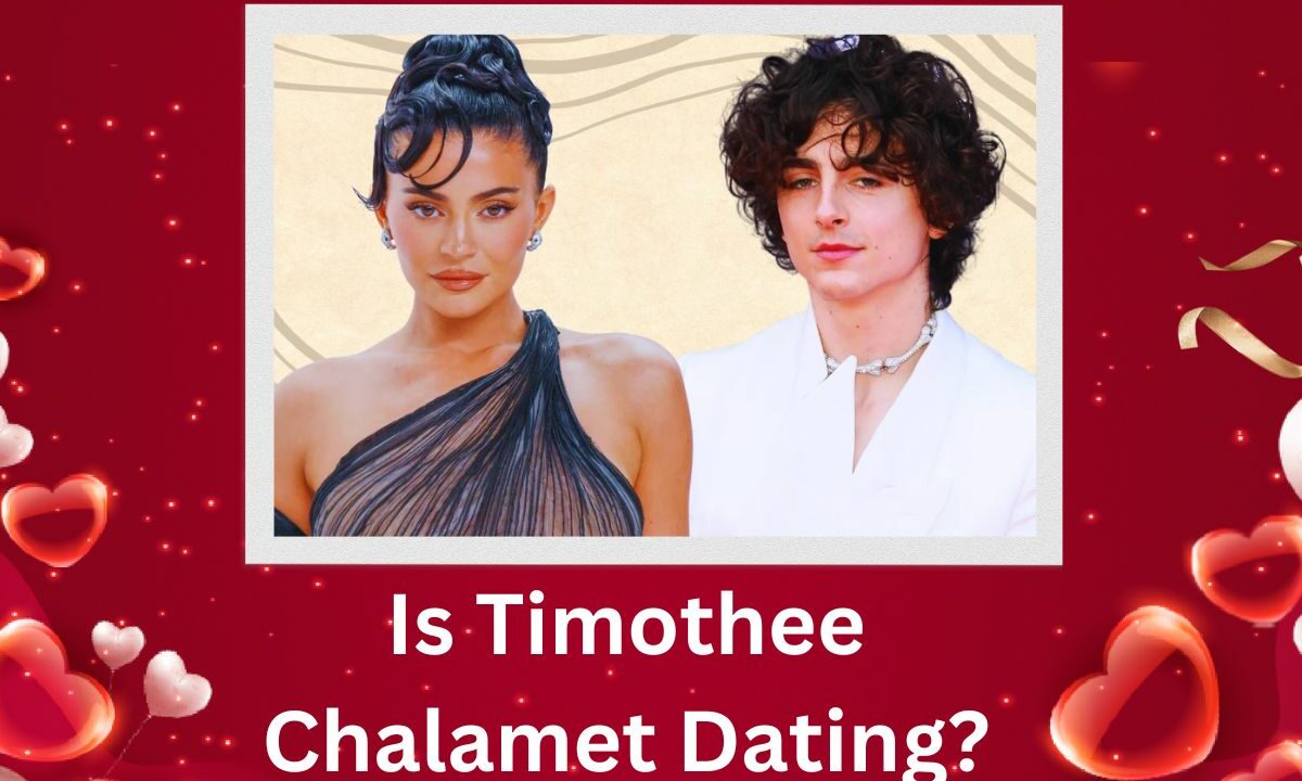 Is Timothee Chalamet Dating Kylie Jenner is the Lucky Girl