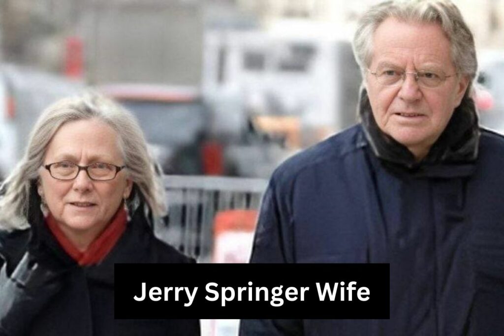 Jerry Springer Wife All About His Wife and KidsJerry Springer Wife All About His Wife and Kids