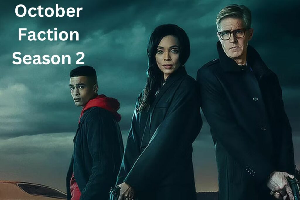 October Faction Season 2 Plot Twists And Thrills Await!