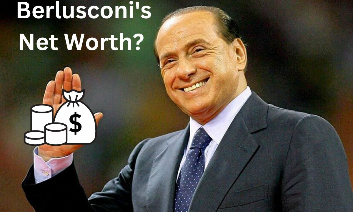 What Was Berlusconi's Net Worth Check Here!